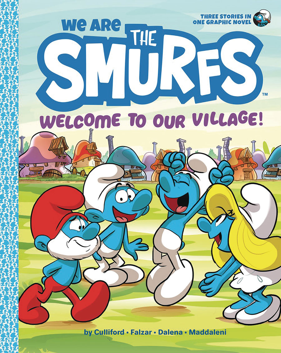We Are The Smurfs Vol 1 Welcome To Our Village TP
