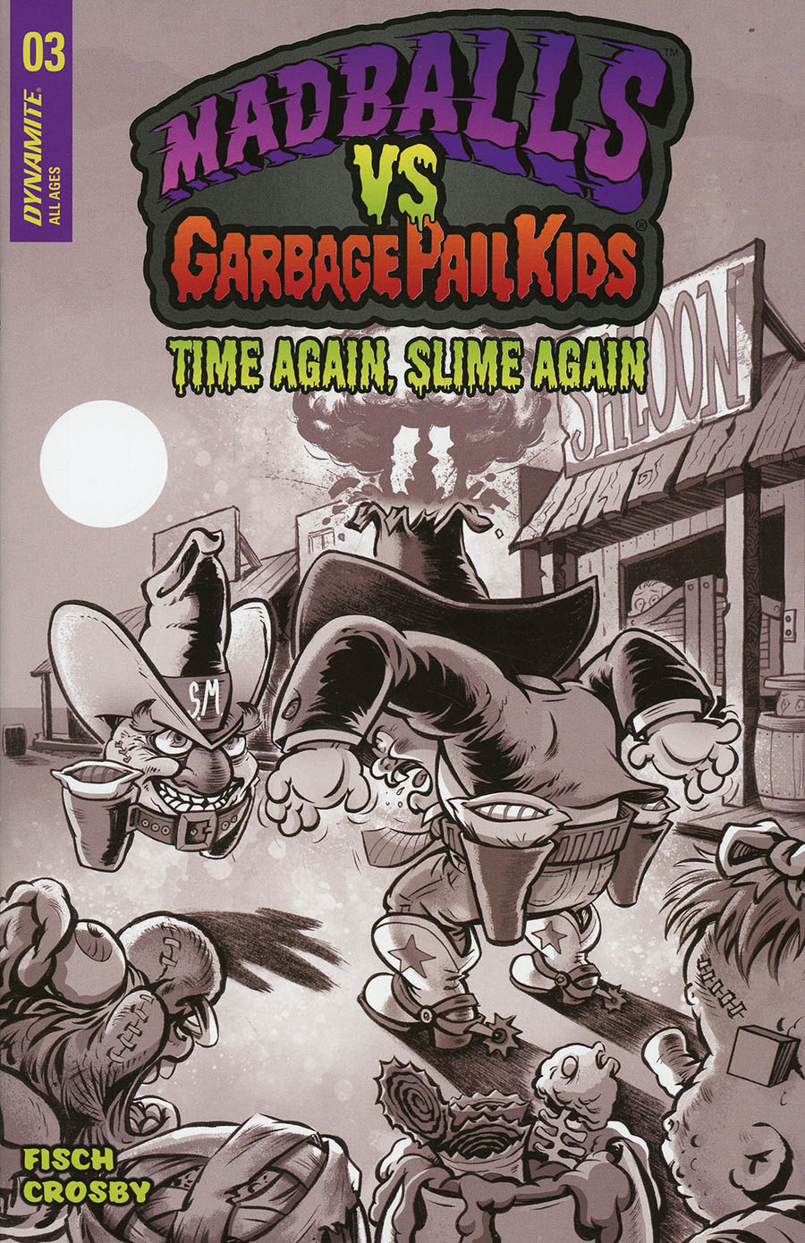 Madballs vs Garbage Pail Kids Time Again Slime Again #3 Cover E Incentive Jason Crosby Black & White Cover