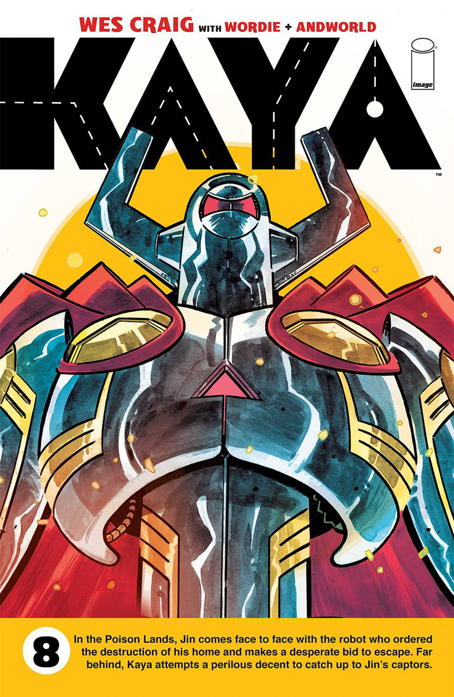 Kaya #8 Cover A Regular Wes Craig Cover