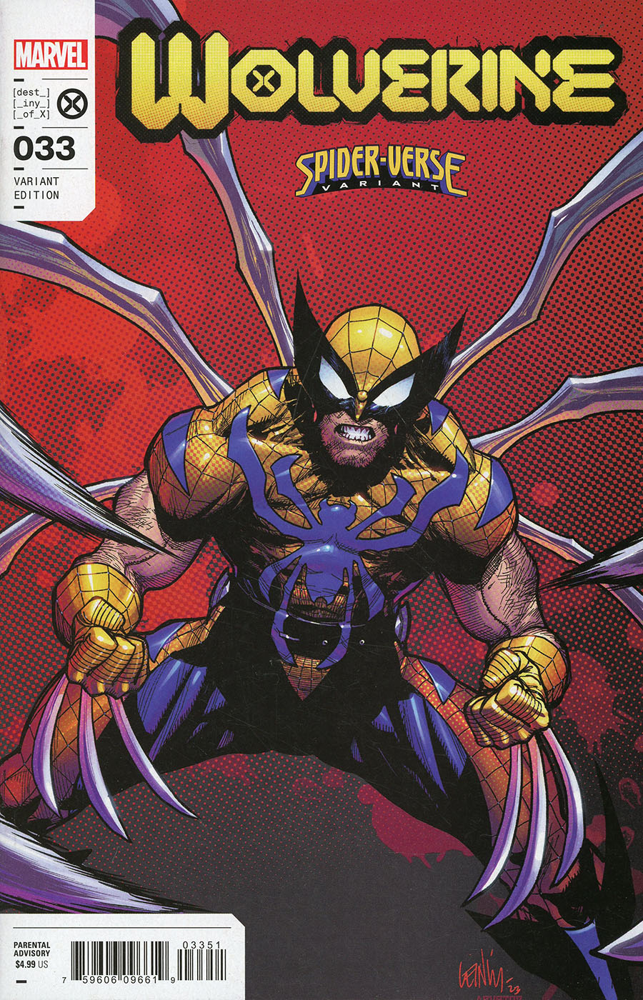 Wolverine Vol 7 #33 Cover B Variant Leinil Francis Yu Spider-Verse Cover