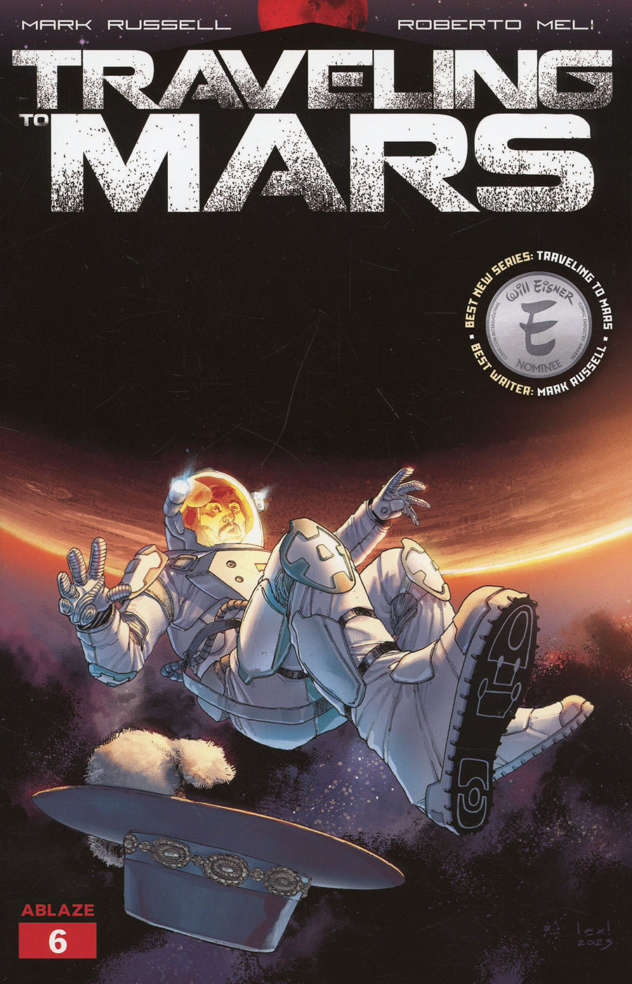 Traveling To Mars #6 Cover B Variant Alessio Cammardella Cover