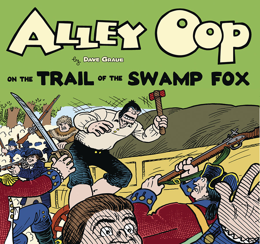 Alley Oop And The Trail Of The Swamp Fox TP