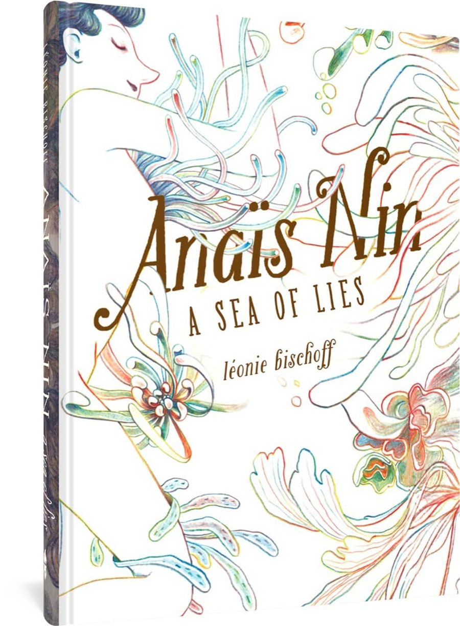 Anais Nin A Sea Of Lies HC