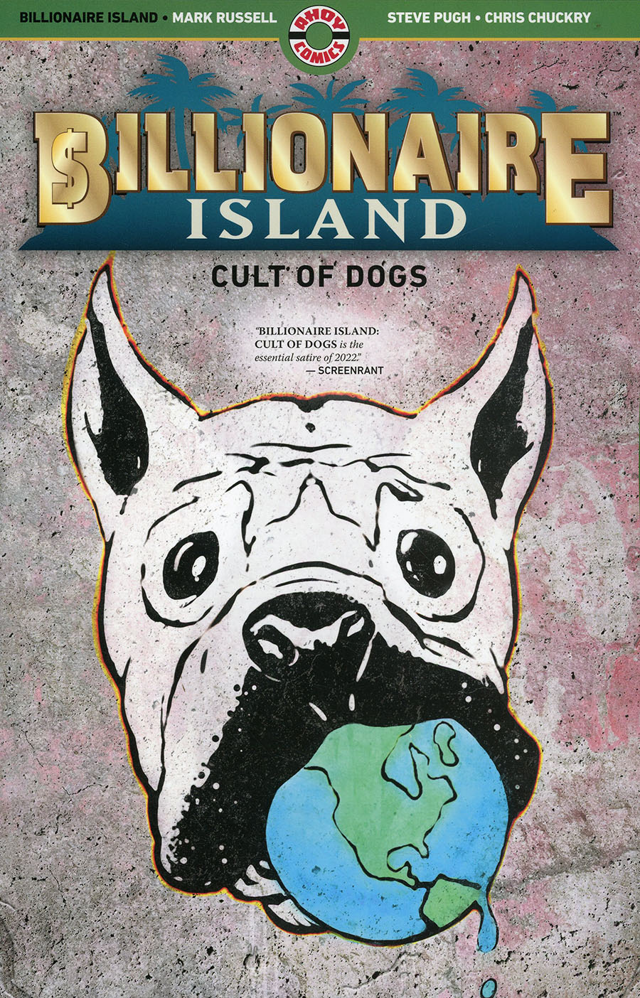 Billionaire Island Cult Of Dogs TP