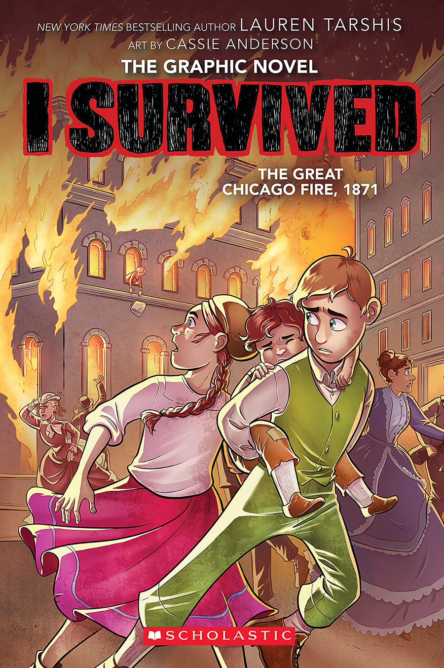 I Survived Vol 7 Great Chicago Fire Of 1871 TP