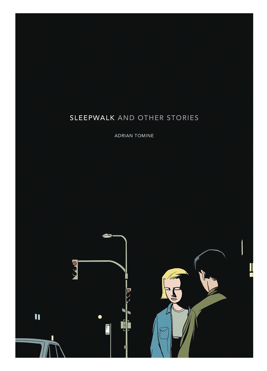 Sleepwalk And Other Stories TP New Printing
