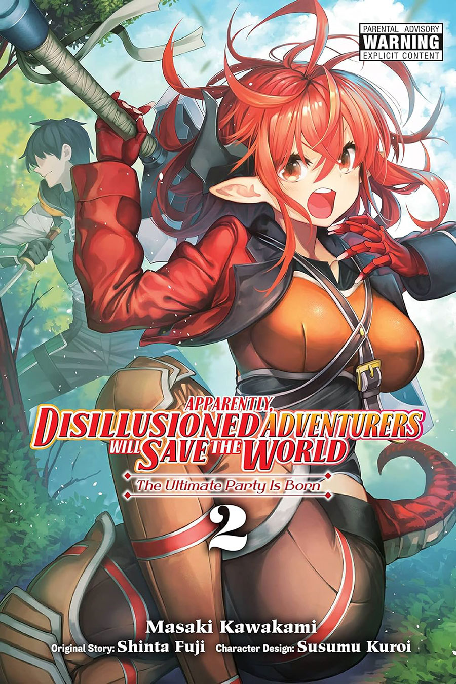 Apparently Disillusioned Adventurers Will Save The World Vol 2 The Ultimate Party Is Born GN