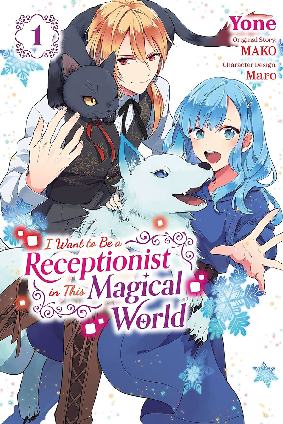 I Want To Be A Receptionist In This Magical World Vol 1 GN
