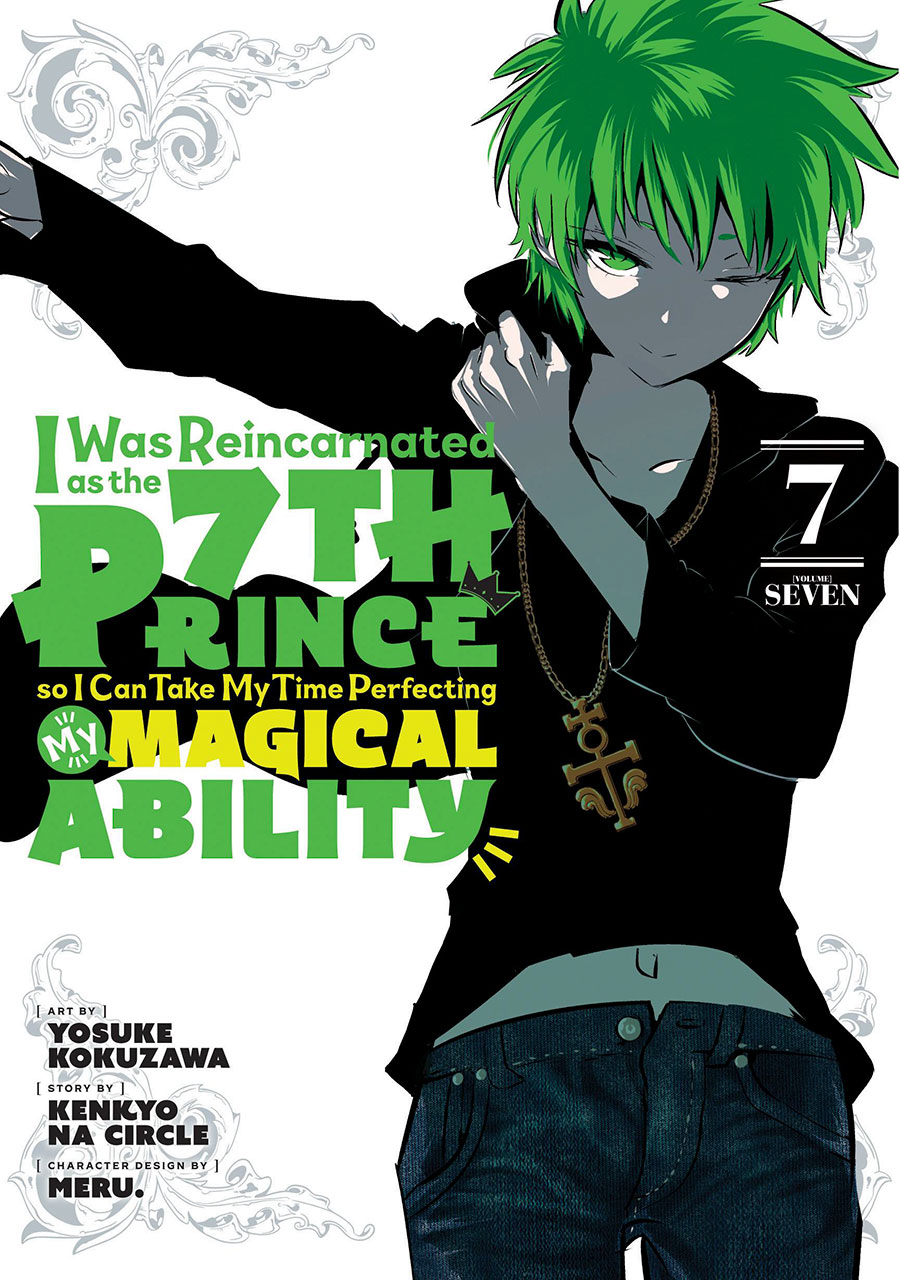 I Was Reincarnated As The 7th Prince So I Can Take My Time Perfecting My Magical Ability Vol 7 GN