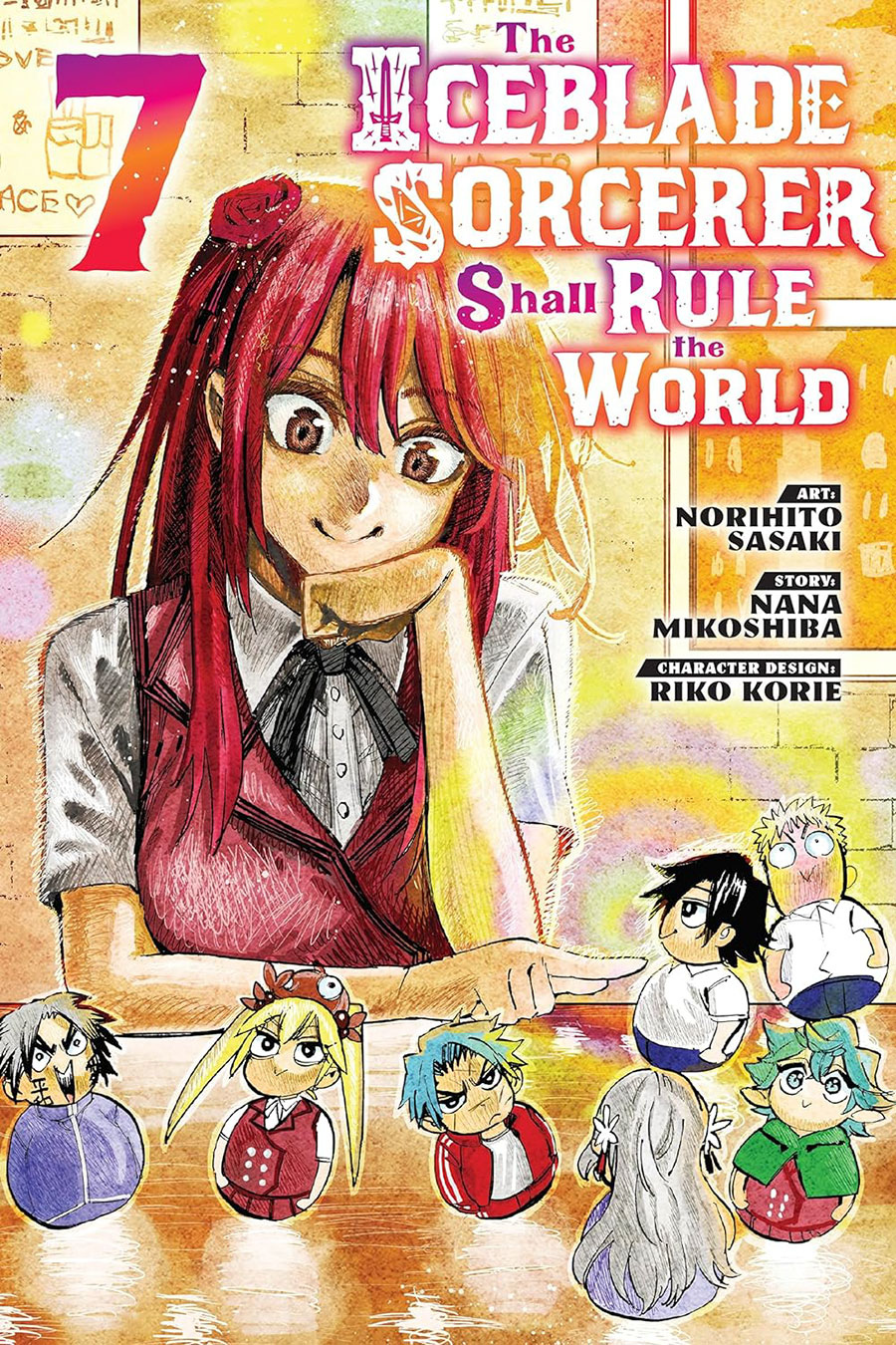 Iceblade Sorcerer Shall Rule The World Vol 7 GN