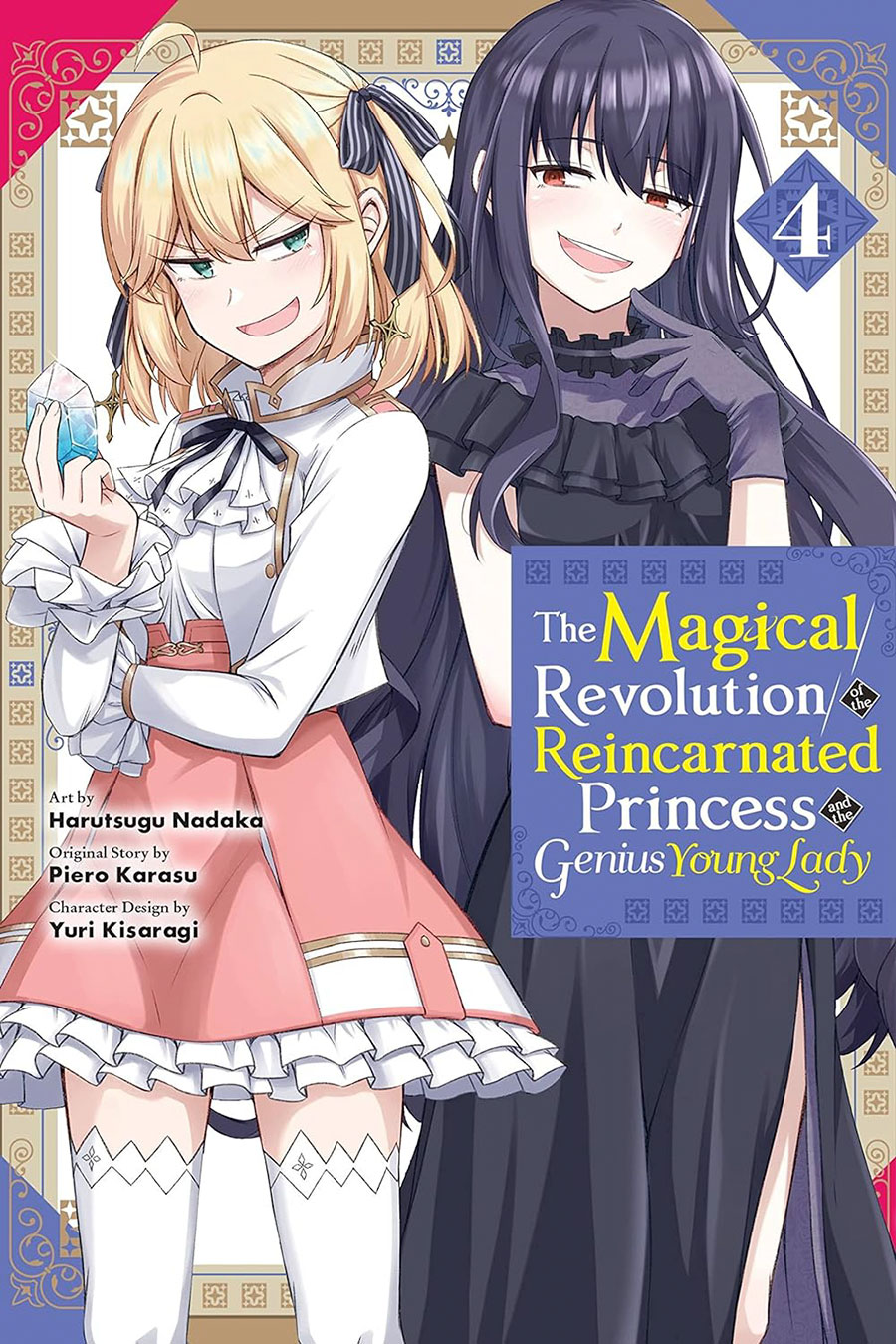 Magical Revolution Of The Reincarnated Princess And The Genius Young Lady Vol 4 GN