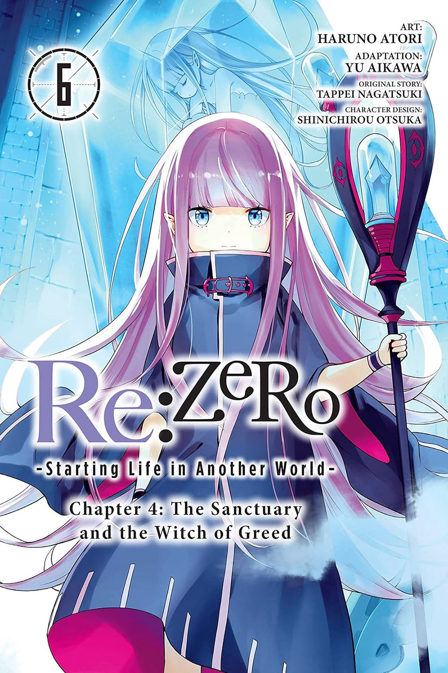 ReZero Starting Life In Another World Chapter 4 The Sanctuary And The Witch Of Greed Vol 6 GN