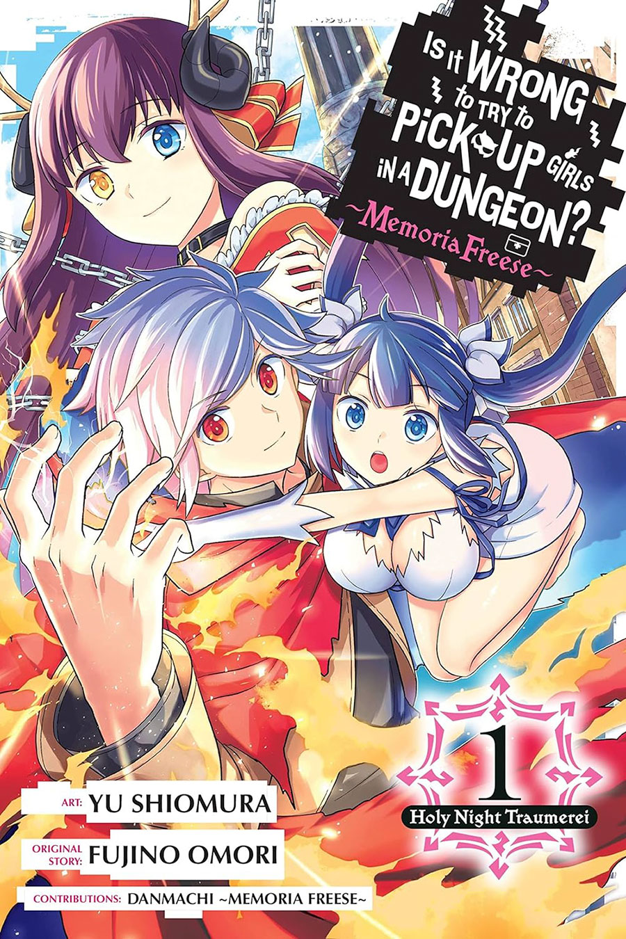 Is It Wrong To Try To Pick Up Girls In A Dungeon Memoria Freese Vol 1 GN