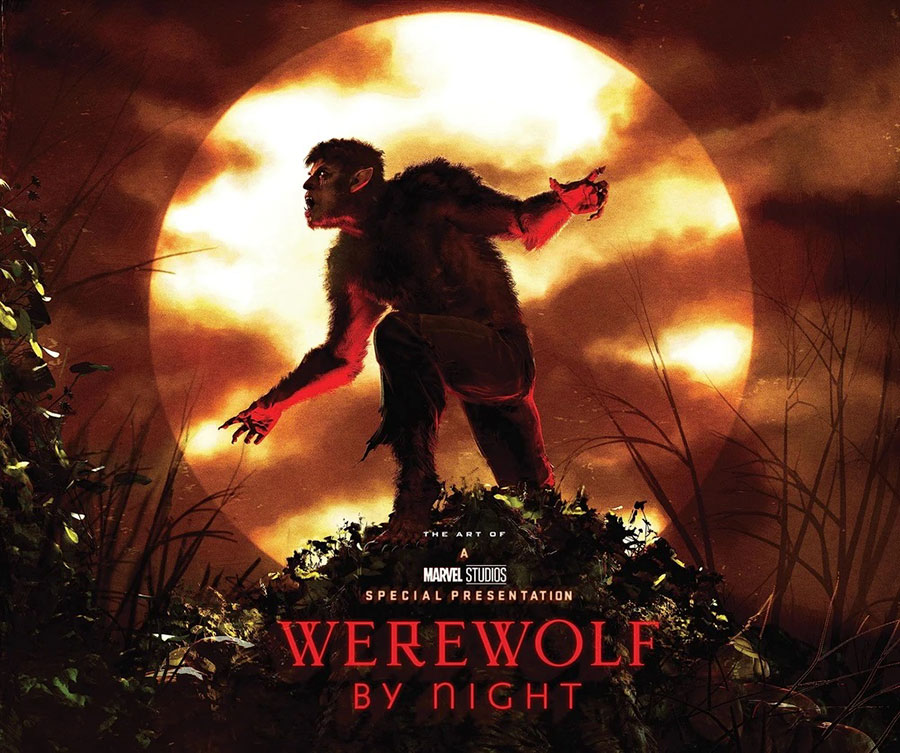 Art Of Marvel Studios Werewolf By Night Special HC