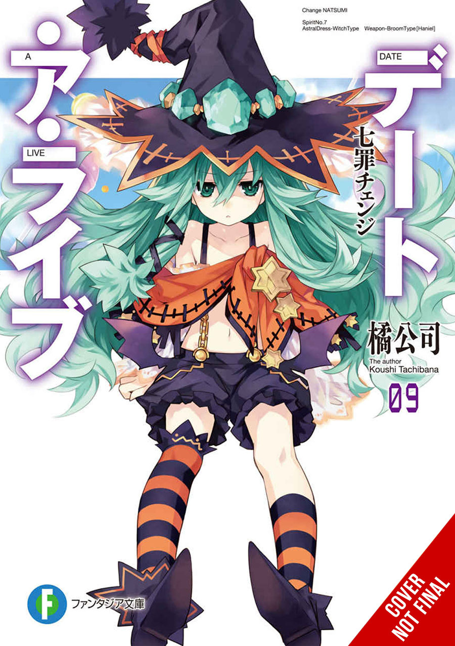 Date A Live Light Novel Vol 9 Change Natsumi