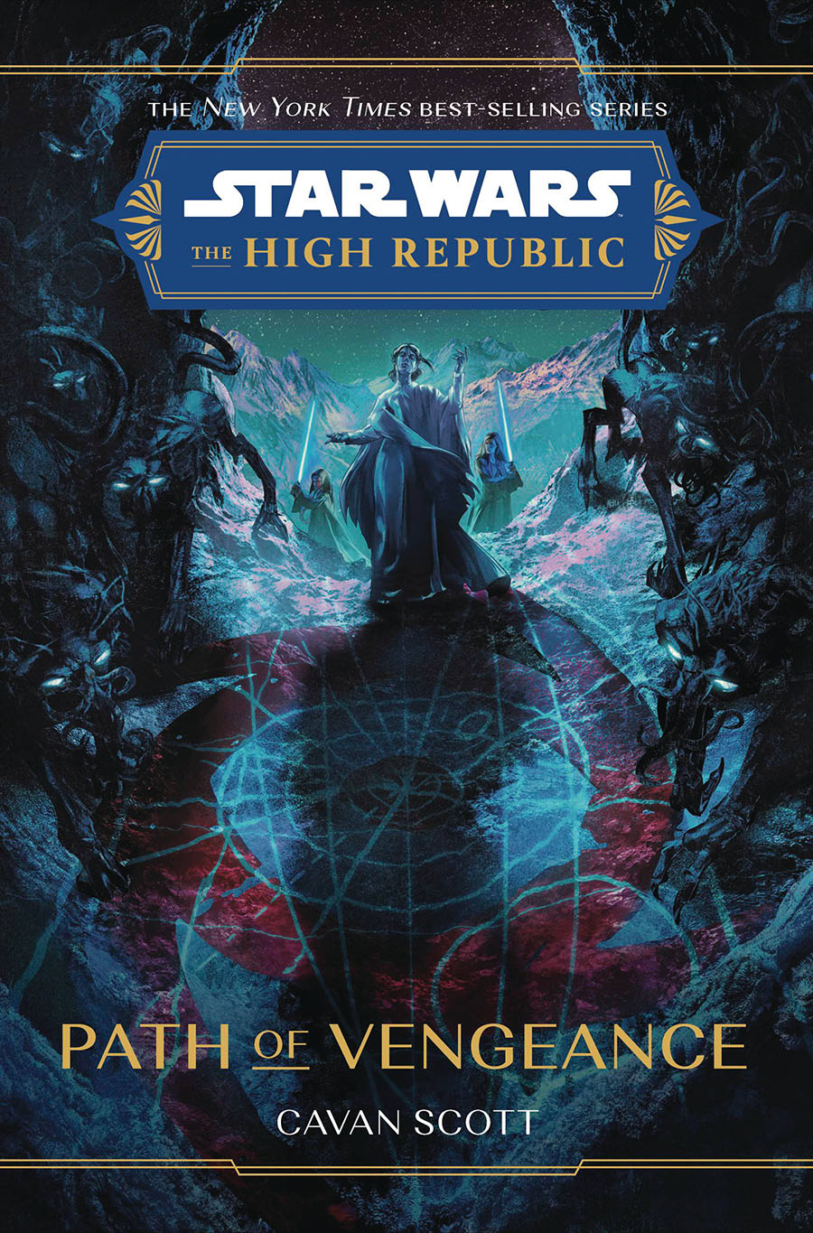 Star Wars The High Republic Path Of Vengeance Novel HC