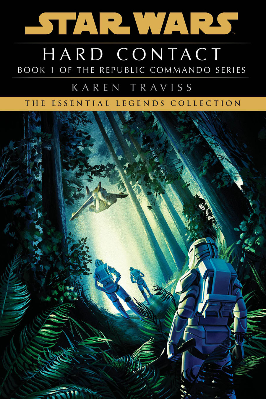 Star Wars Legends Hard Contact Novel TP (Book 1 Of The Republic Commando Series)