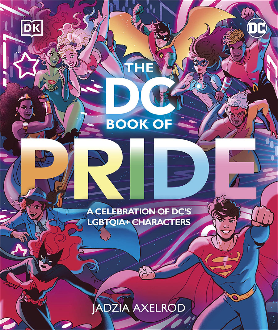 DC Book Of Pride A Celebration Of DCs LGBTQIA Characters HC