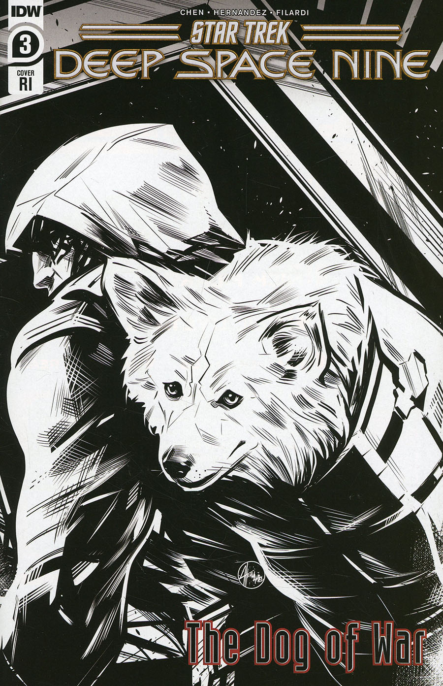 Star Trek Deep Space Nine Dog Of War #3 Cover D Incentive Angel Hernandez Black & White Cover