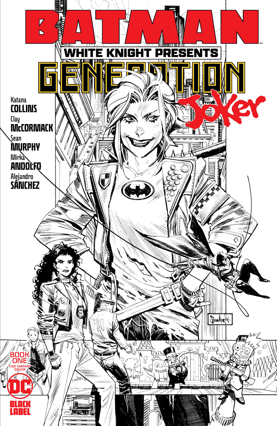 Batman White Knight Presents Generation Joker #1 Cover D Incentive Sean Murphy Black & White Variant Cover
