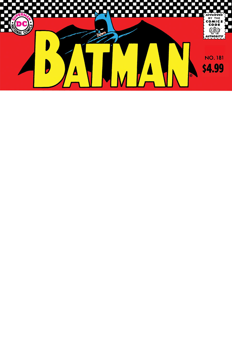 Batman #181 Cover E Facsimile Edition New Printing Cover C Variant Blank Cover
