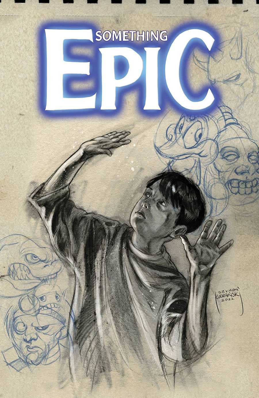 Something Epic #2 Cover D Variant Szymon Kudranski Cover (Limit 1 Per Customer)