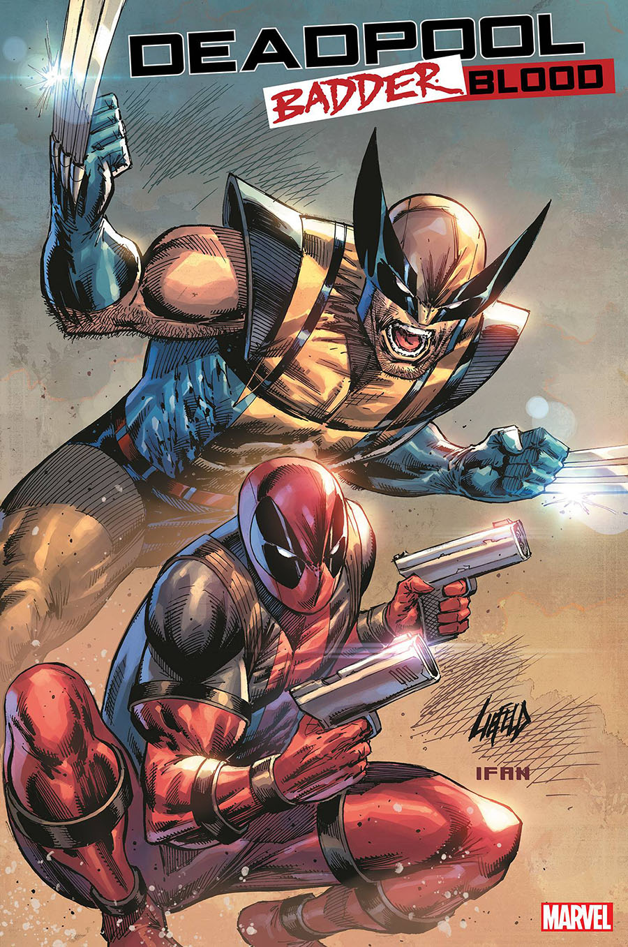Deadpool Badder Blood #1 Cover C Variant Rob Liefeld Cover