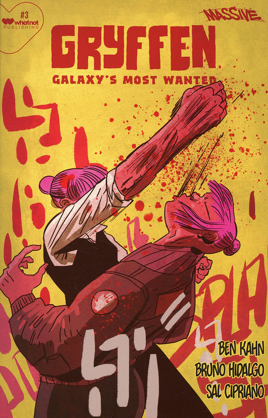Gryffen Galaxys Most Wanted #3 Cover D Variant Bruno Hidalgo Cover