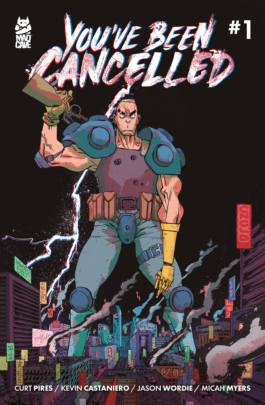 Youve Been Cancelled #1 Cover A Regular Kevin Castaniero & Jason Wordie Cover