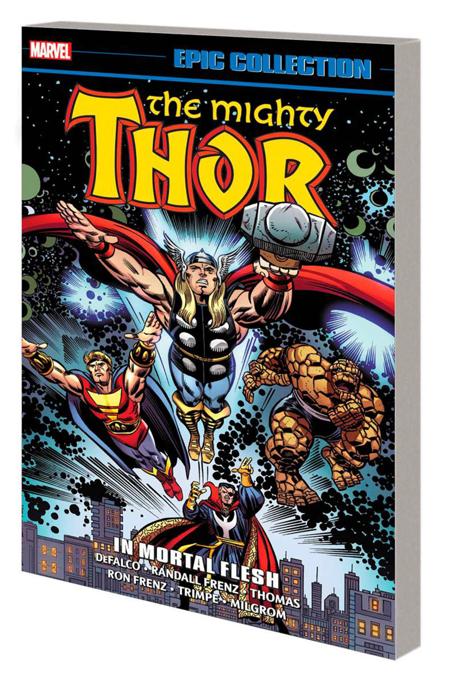 Thor Epic Collection Vol 17 In Mortal Flesh TP New Printing