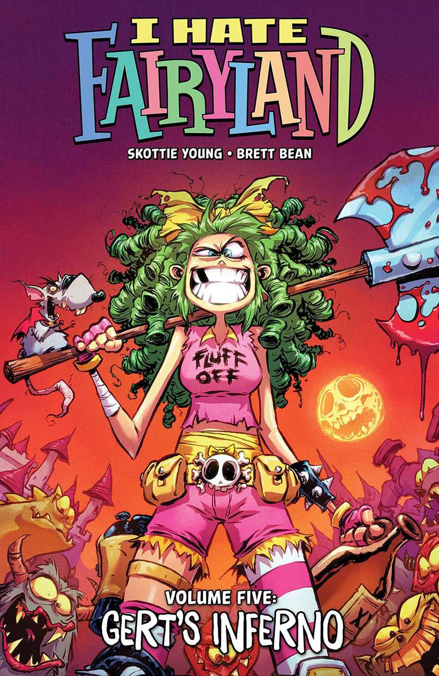 I Hate Fairyland Vol 5 Gerts Inferno TP