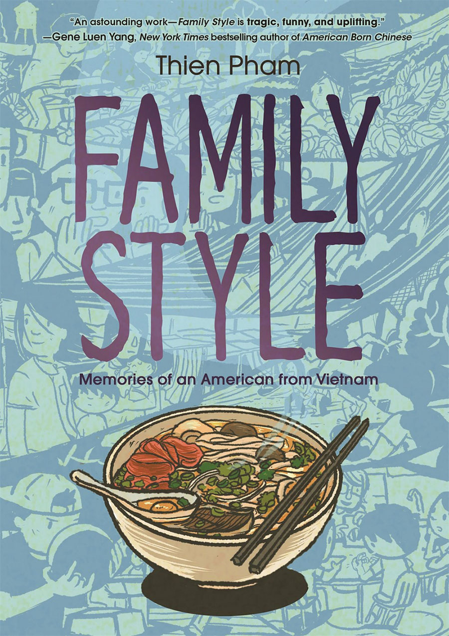 Family Style Memories Of An American From Vietnam HC