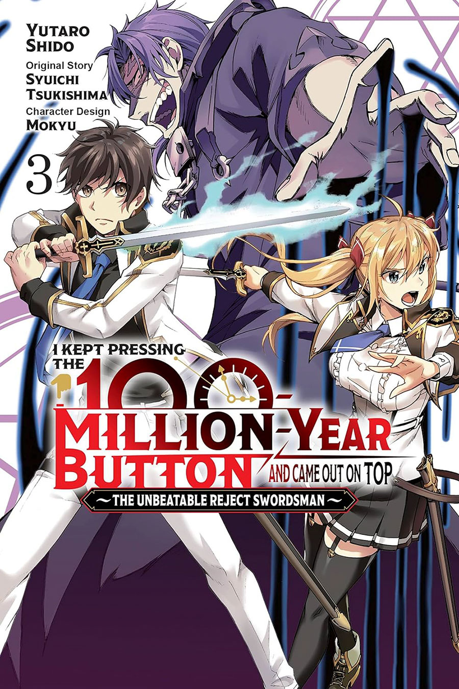 I Kept Pressing The 100-Million-Year Button And Came Out On Top The Unbeatable Reject Swordsman Vol 3 GN