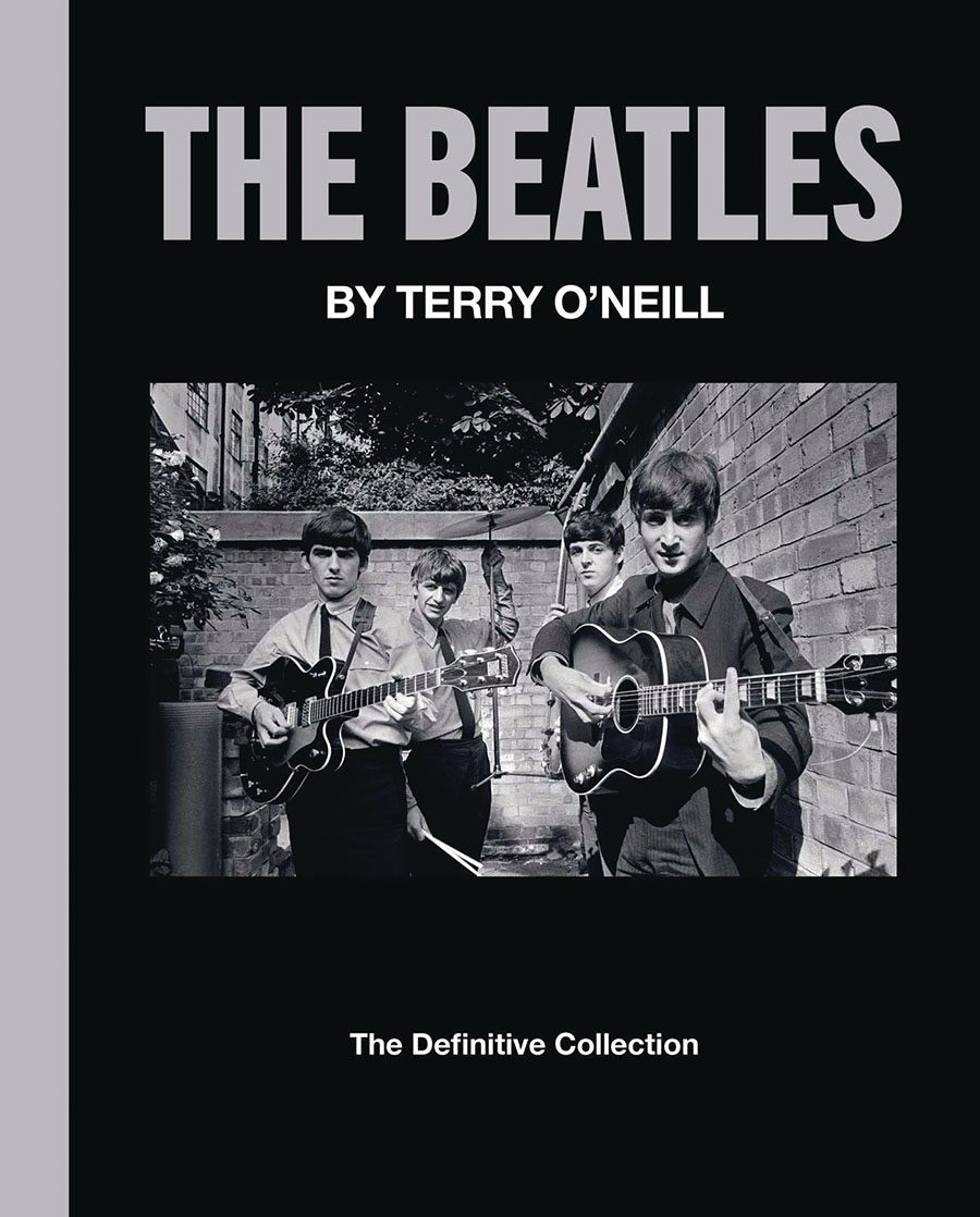 Beatles By Terry O Neill Definitive Collection HC