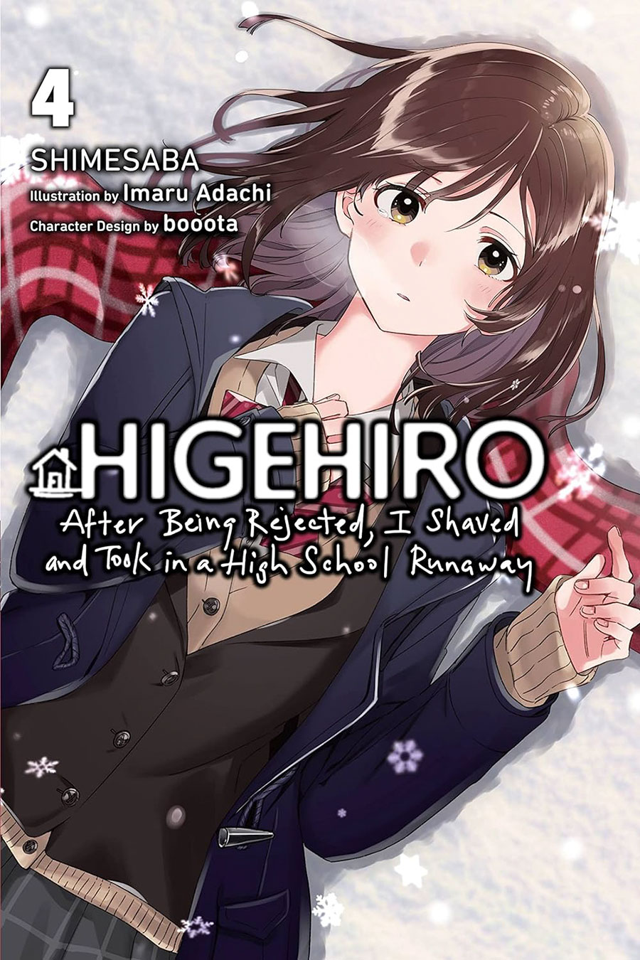 Higehiro After Being Rejected I Shaved And Took In A High School Runaway Light Novel Vol 4