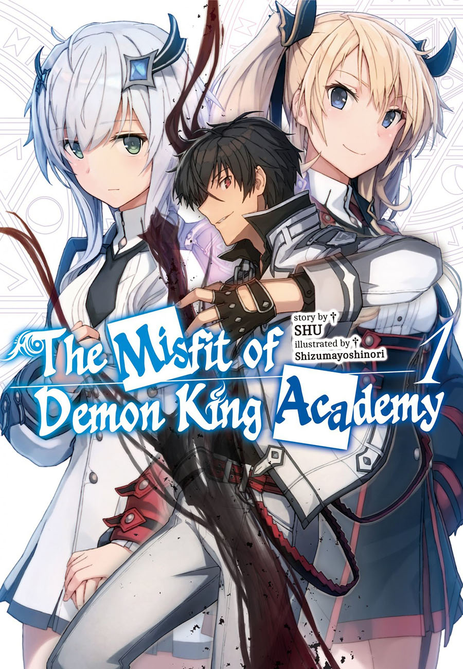 Misfit Of Demon King Academy Light Novel Vol 1
