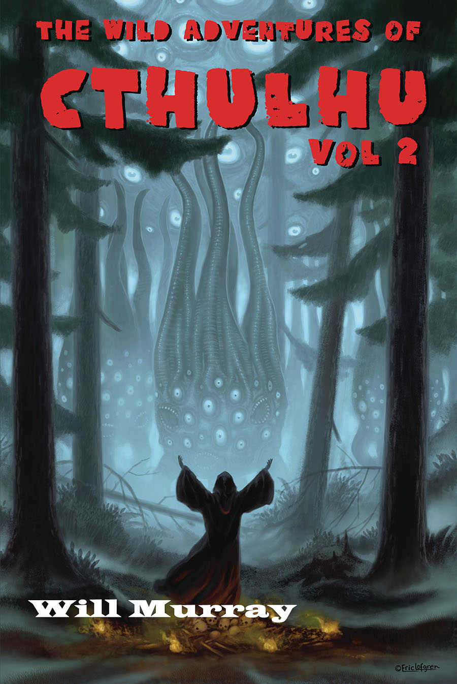 Wild Adventures Of Cthulhu Novel Vol 2 SC