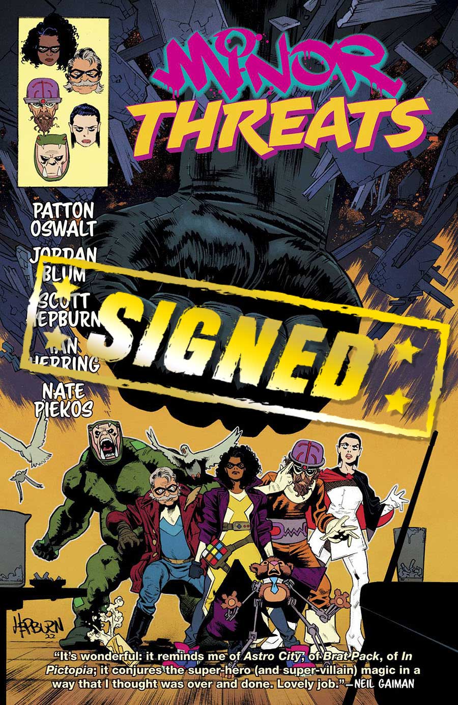 Minor Threats Vol 1 A Quick End To A Long Beginning TP Signed By Patton Oswalt & Jordan Blum