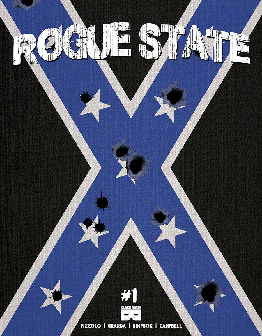 Rogue State #1 Cover P 4th Ptg