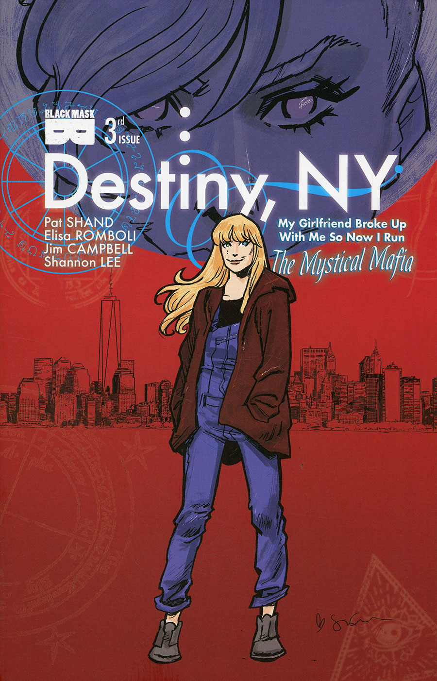 Destiny NY My Girlfriend Broke Up With Me So Now I Run The Mystical Mafia #3 Cover B Variant Sina Grace Cover