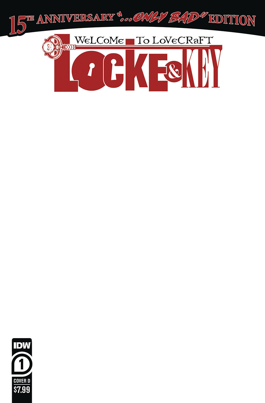 Locke & Key Welcome To Lovecraft Anniversary Edition #1 (One Shot) Cover D Variant Blank Cover