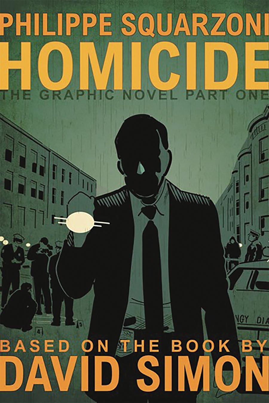 Homicide The Graphic Novel Part 1 HC