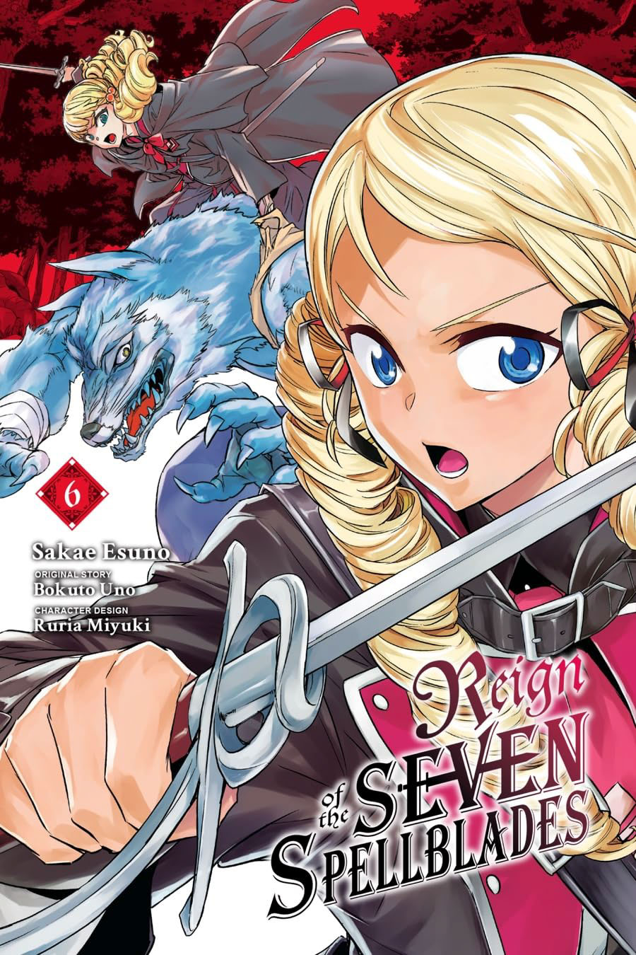 Reign Of The Seven Spellblades Vol 6 GN