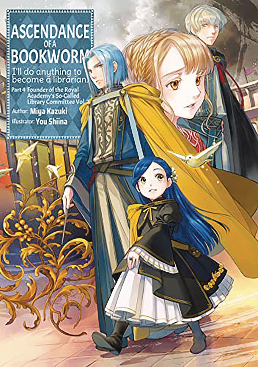 Ascendance Of A Bookworm Light Novel Vol 4 Part 7 SC