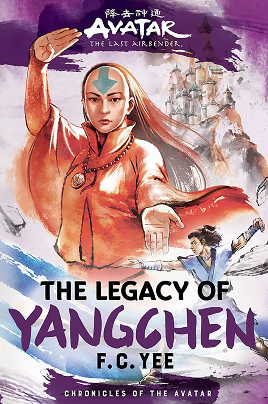 Avatar The Last Airbender Legacy Of Yangchen Novel HC