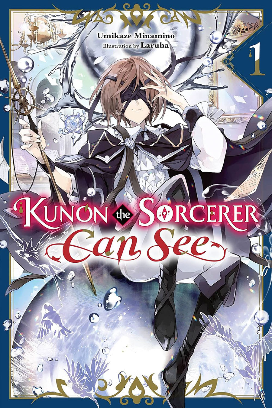 Kunon The Sorcerer Can See Through Light Novel Vol 1