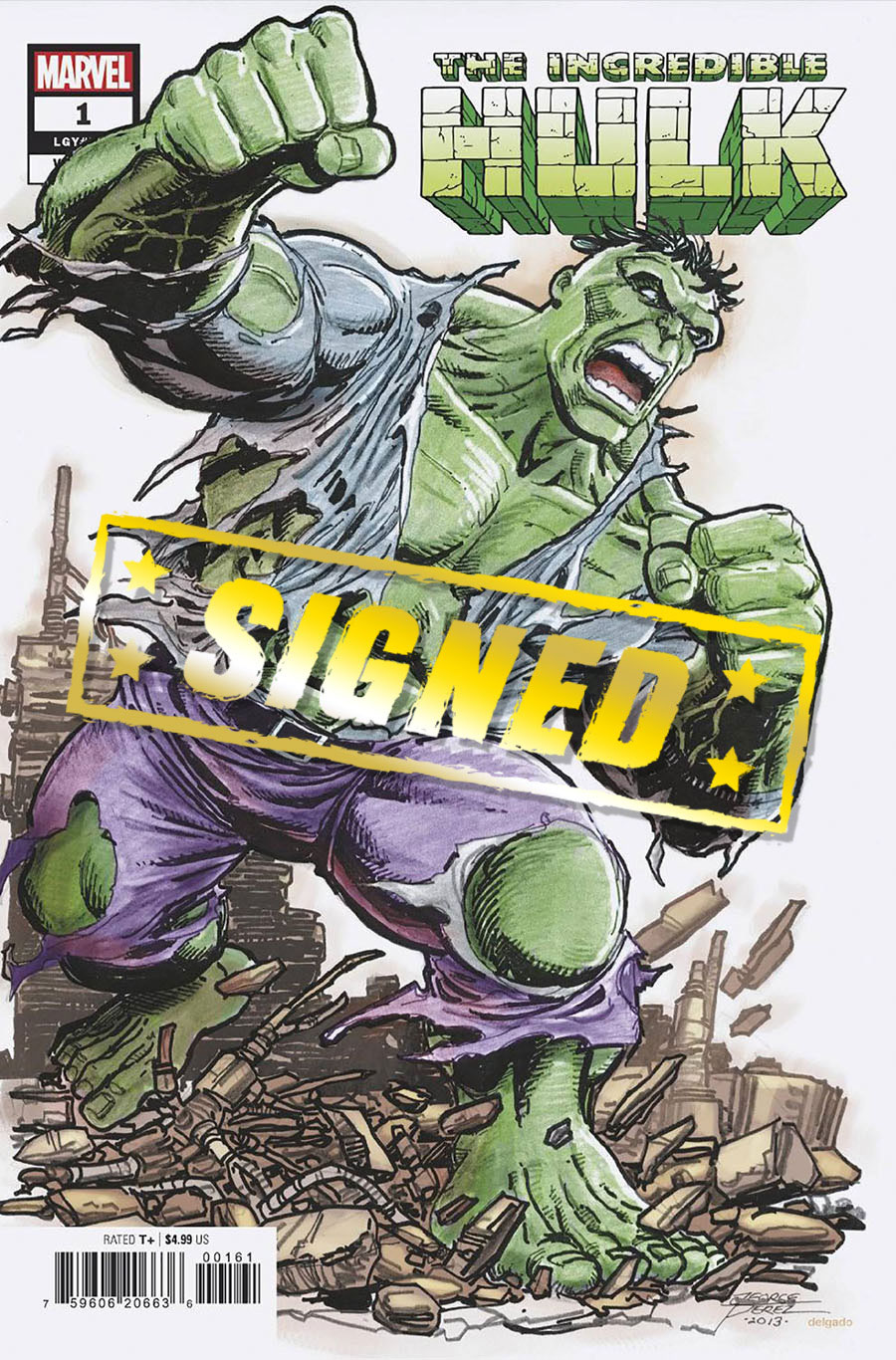 Incredible Hulk Vol 5 #1 Cover N DF George Perez Variant Cover Gold Signature Series Signed By Phillip Kennedy Johnson