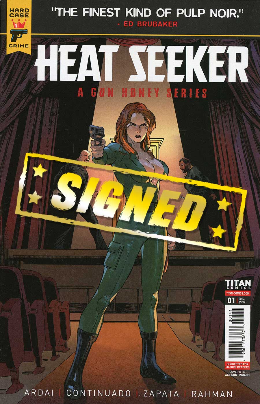 Hard Case Crime Heat Seeker A Gun Honey Series #1 Cover N Variant Ace Continuado Cover Signed By Charles Ardai