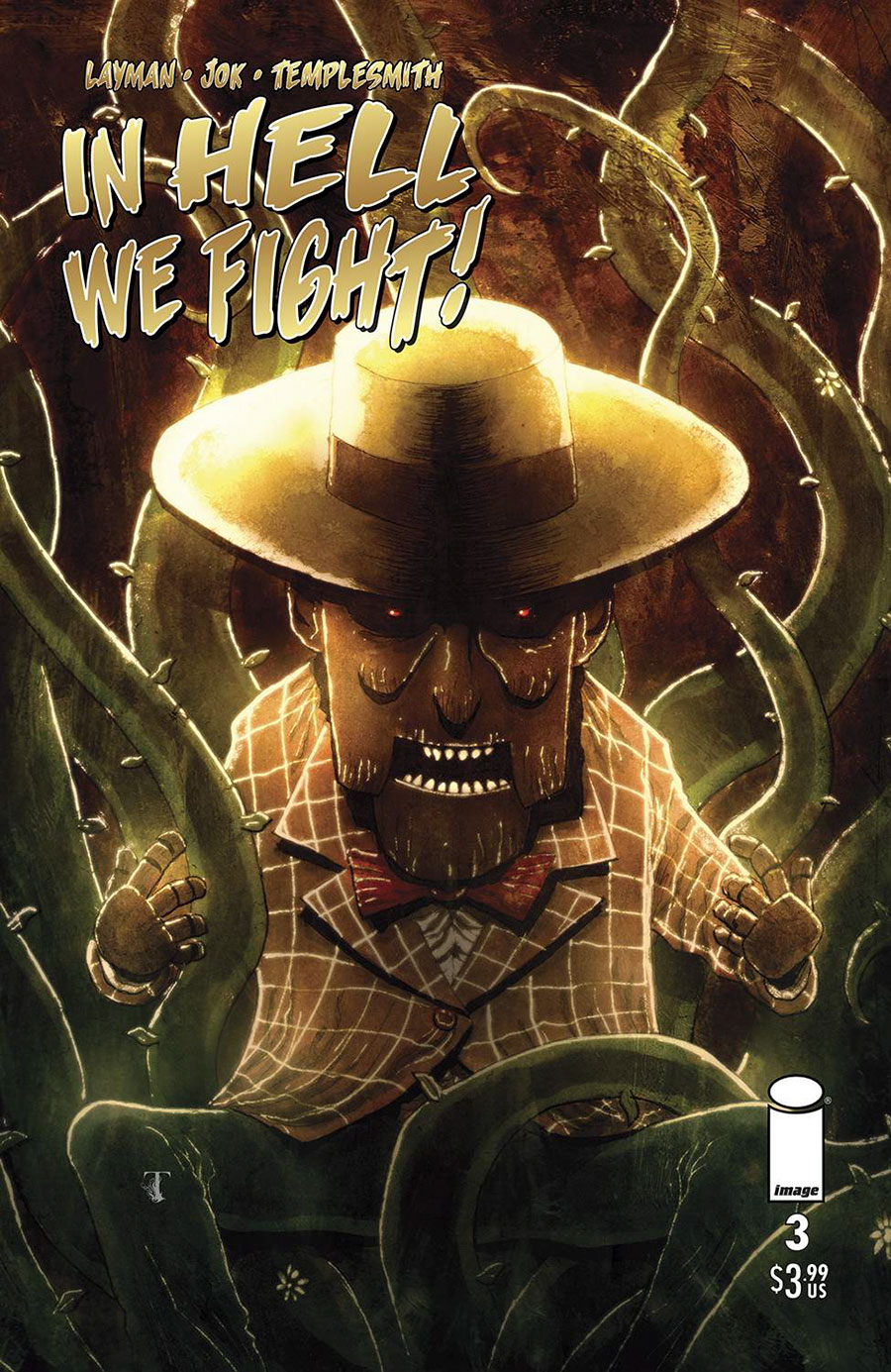 In Hell We Fight #3 Cover B Variant Ben Templesmith Cover
