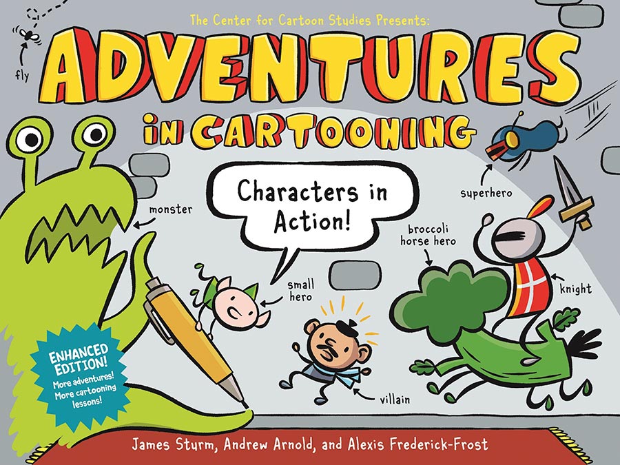 Adventures In Cartooning Characters In Action TP Enhanced Edition